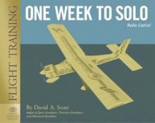 One Week To Solo - David Scott