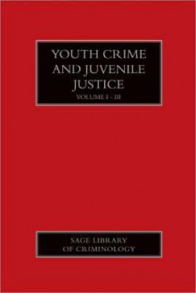 Youth Crime and Juvenile Justice - John Muncie