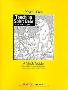 Touching Spirit Bear - Carol Alexander