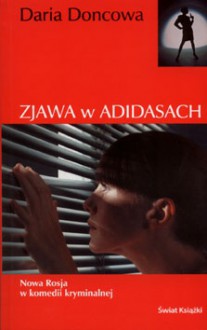 Zjawa w adidasach - Daria Doncowa