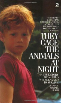 They Cage the Animals at Night (Signet) - Jennings Michael Burch