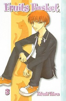 Fruits Basket, Volume 3 - Natsuki Takaya, Yuya Aoki