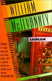 Laidlaw - William McIlvanney