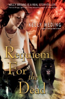 Requiem for the Dead (Dreg City) - Kelly Meding