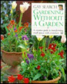 Gardening Without a Garden - Gay Search