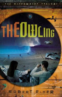 The Owling - Robert Elmer