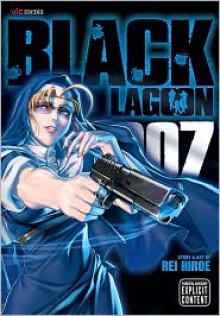 Black Lagoon, Vol. 7 - Rei Hiroe