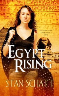 Egypt Rising - Stan Schatt