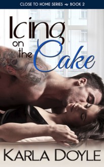 Icing on the Cake - Karla Doyle