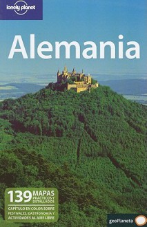 Lonely Planet Alemania - Andrea Schulte-Peevers, Anthony Haywood, Sarah Johnstone, Daniel Robinson