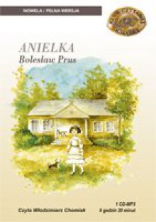 ANIELKA - Bolesław Prus