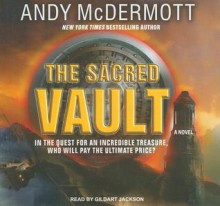 The Sacred Vault - Andy McDermott, Gildart Jackson