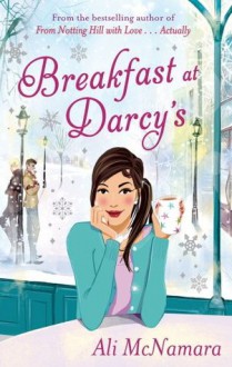 Breakfast At Darcy's - Ali McNamara