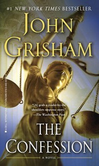 The Confession - John Grisham