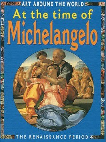 At The Time Of Michelangelo - Antony Mason