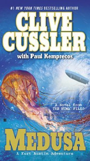 Medusa - Clive Cussler, Paul Kemprecos