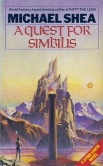 A Quest For Simbilis - Michael Shea