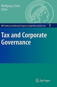 Tax and Corporate Governance - Wolfgang Schön