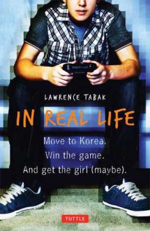 In Real Life - Lawrence Tabak