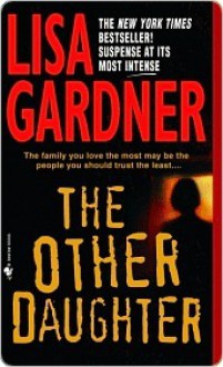 The Other Daughter - Lisa Gardner