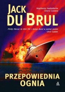 Przepowiednia ognia - Du Brul Jack