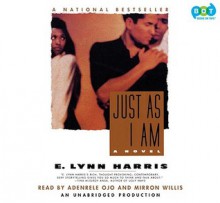 Just As I Am (Audio) - E. Lynn Harris, Mirron Willis, Adenrele Ojo