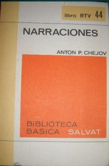 Narraciones - Anton Chekhov