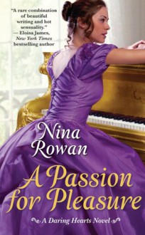 A Passion for Pleasure - Nina Rowan