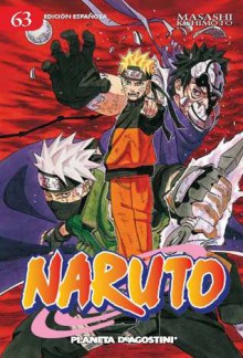 NARUTO 63 - Un Mundo de Ensueño - Masashi Kishimoto