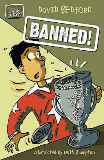 Banned! (Team) - David Bedford