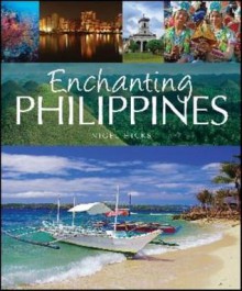 Enchanting Philippines - Nigel Hicks