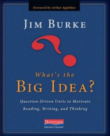 What's the Big Idea? - Jim Burke