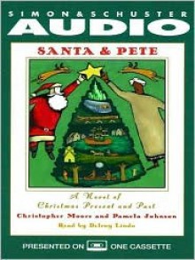 Santa & Pete: A Novel of Christmas Present and Past (Audio) - Christopher Paul Moore, Pamela Johnson, Delroy Lindo