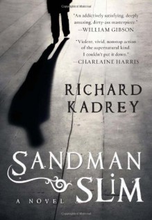 Sandman Slim - Richard Kadrey