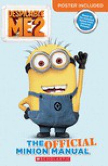 The Official Minion Manual - Howie Dewin