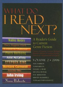 What Do I Read Next? 2006, Volume 2 - Neil Barron, Tom Barton, Daniel Burt