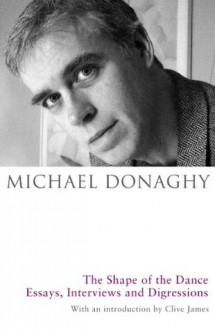 The Shape of the Dance - Michael Donaghy