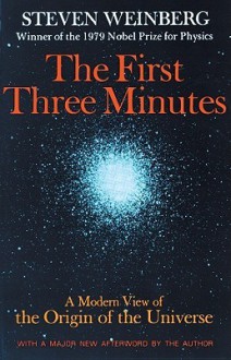 The First Three Minutes (Audio) - Steven Weinberg, Raymond Todd