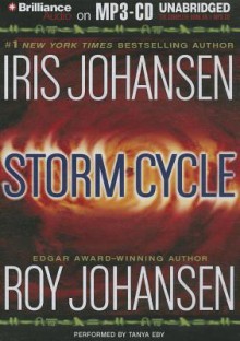 Storm Cycle - Iris Johansen, Roy Johansen, Tanya Eby