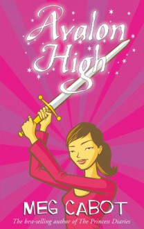 Avalon High - Meg Cabot