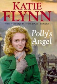 Polly's Angel - Katie Flynn