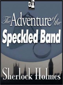 The Adventure of the Speckled Band (MP3 Book) - Edward Raleigh, Arthur Conan Doyle