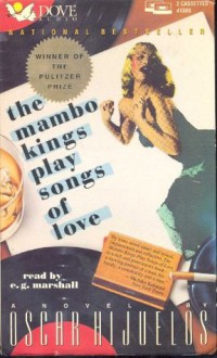 The Mambo Kings Play Songs of Love - Oscar Hijuelos