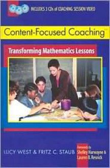 Content-Focused Coaching: Transforming Mathematics Lessons - Lucy West