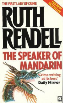 The Speaker Of Mandarin - Ruth Rendell