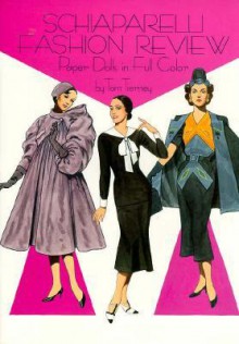 Schiaparelli Fashion Review Paper Dolls - Tom Tierney