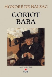 Goriot Baba - Tahsin Yücel, Honoré de Balzac