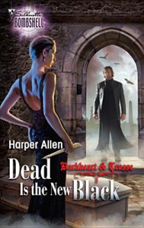 Dead Is the New Black - Harper Allen