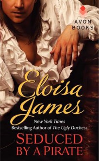 Seduced by a Pirate - Eloisa James