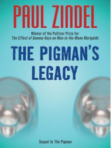 The Pigman Legacy (Sequel to the Pigman) - Paul Zindel